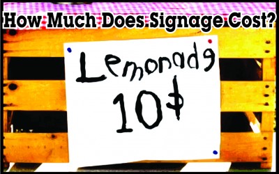How Much Does Signage Cost?